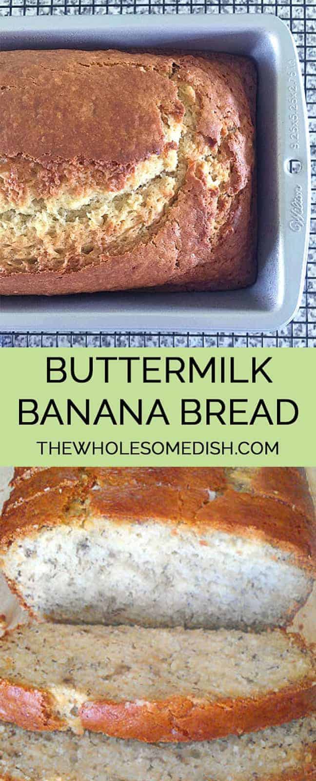 Buttermilk Banana Bread - This is the best banana bread recipe ever! This is an easy recipe and the bread is so moist and delicious. #buttermilk #banana #bread #bananabread #breakfast #brunch #snack #baking #recipe #bananas