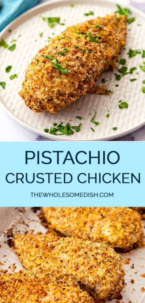 Pistachio crusted chicken breast recipe 2 image pinterest collage