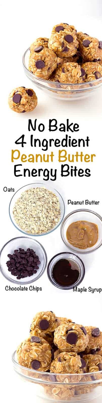 3 ingredient collage with text showing No Bake 4 Ingredient Energy Bites