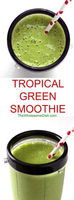 2 image collage with text showing Tropical Green Smoothie