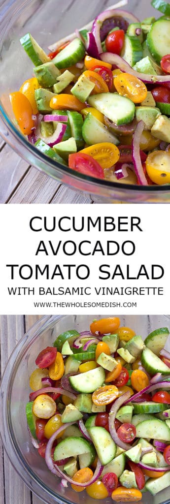 2 image collage with text showing Avocado Cucumber Tomato Salad with Balsamic Vinaigrette