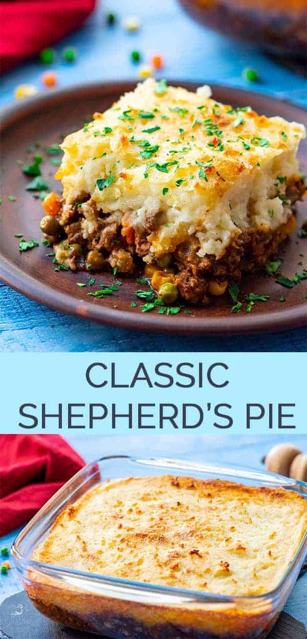 The Best Classic Shepherd's Pie - AKA Shepards Pie or Cottage Pie. Ground Beef (or lamb) with vegetables in a rich gravy, topped with cheesy mashed potatoes and baked.