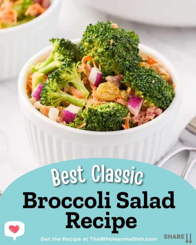 Broccoli salad in a white ramekin with text overlay
